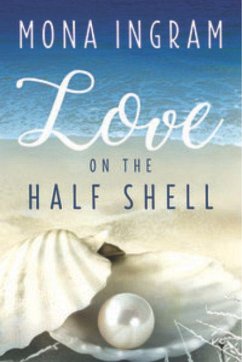 Love on the Half Shell (eBook, ePUB) Cover Love on the Half Shell (eBook, ePUB)