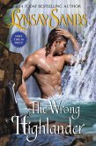 The Wrong Highlander (eBook, ePUB) The Wrong Highlander (eBook, ePUB)