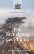 Die Kreuzigung des Phönix - Bild 1
