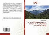 La lutte biologique dans la Cédraie du Parc National de Theniet El Had