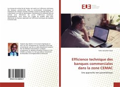 Efficience technique des banques commerciales dans la zone CEMAC - Claver, Yabo Janserbe