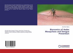 Bionomics of Aedes Mosquitoes and Dengue Prevention