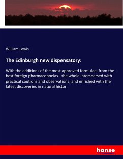 Cover The Edinburgh new dispensatory: