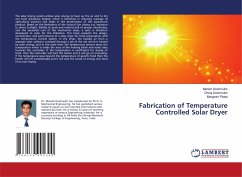 Fabrication of Temperature Controlled Solar Dryer - Deshmukh, Manish;Deshmukh, Dhiraj;Phate, Mangesh