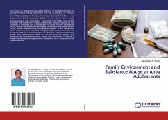 Family Environment and Substance Abuse among Adolescents