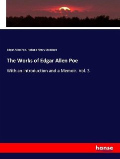 The Works of Edgar Allen Poe - Poe, Edgar Allan;Stoddard, Richard Henry