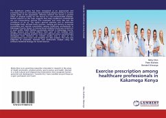 Exercise prescription among healthcare professionals in Kakamega Kenya