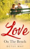 Love On The Bench (eBook, ePUB)