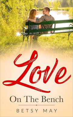Cover Love On The Bench (eBook, ePUB)