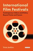 International Film Festivals (eBook, ePUB)