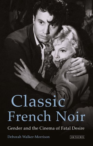 Classic French Noir (eBook, PDF) Classic French Noir (eBook, PDF)