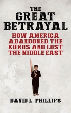 The Great Betrayal (eBook, ePUB) - Phillips, David L.