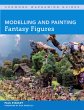 Modelling and Painting Fantasy Figures... - Bild 1