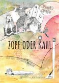 Zopf oder Kahl