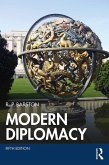 Modern Diplomacy (eBook, ePUB) Modern Diplomacy (eBook, ePUB)