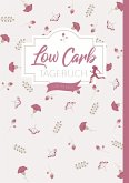 Low Carb Diät Tagebuch Low Carb Diät Tagebuch