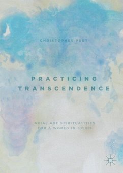 Practicing Transcendence - Peet, Christopher