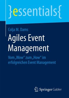Agiles Event Management - Dams, Colja M.