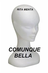 Comunque bella (eBook, ePUB) - Menta, Rita