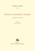 Filelfo, le Marche, l'Europa (eBook, PDF)