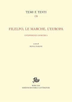 Filelfo, le Marche, l'Europa (eBook, PDF) - Fiaschi, Silvia