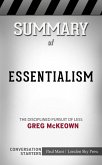 Essentialism: The Disciplined Pursuit of Less​​​​​​​ by Greg McKeown​​​​​​​   Conversation Starters (eBook, ePUB)