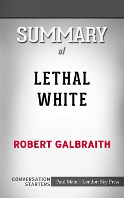 Lethal White: by Robert Galbraith​​​​​​​   Conversation Starters (eBook, ePUB) - dailyBooks