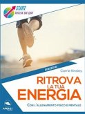 Ritrova la tua energia (eBook, ePUB)