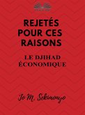 Rejetés : Pour Ces Raisons (eBook, ePUB)