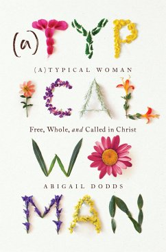 (A)Typical Woman (eBook, ePUB) - Dodds, Abigail