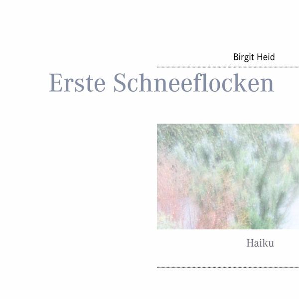 Erste Schneeflocken (eBook, ePUB) Erste Schneeflocken (eBook, ePUB)