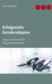 Erfolgreiche Kundenakquise (eBook, ePUB)