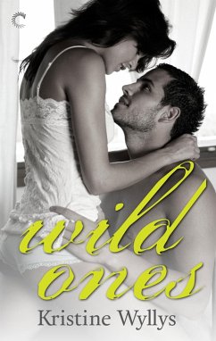 Wild Ones (eBook, ePUB) - Wyllys, Kristine