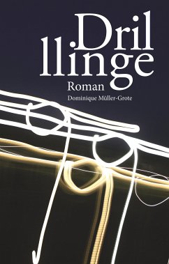 Drillinge (eBook, ePUB) - Müller-Grote, Dominique