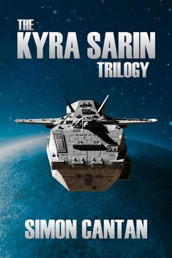 Cover The Kyra Sarin Trilogy (eBook, ePUB)