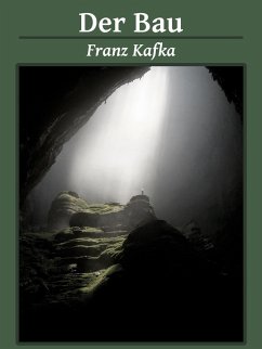 Der Bau (eBook, ePUB) - Kafka, Franz