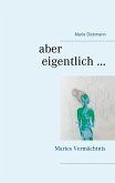 Aber eigentlich ... (eBook, ePUB)