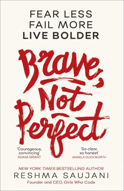 Brave, Not Perfect (eBook, ePUB) - Saujani, Reshma