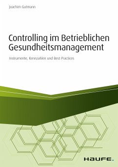 Controlling im betrieblichen Gesundheitsmanagement (eBook, ePUB) - Gutmann, Joachim