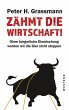 Zähmt die Wirtschaft! (eBook, ePUB) - Bild 1