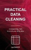Practical Data Cleaning (Bite-Size Stats, #5) (eBook, ePUB)
