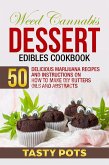 Weed Cannabis Dessert Edibles Cookbook (eBook, ePUB)