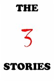 The 3 Stories (eBook, ePUB)