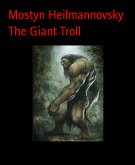 The Giant Troll (eBook, ePUB)