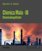 Chimica Mala - III (eBook, ePUB)