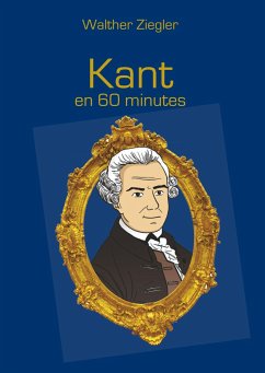 Kant en 60 minutes - Ziegler, Walther