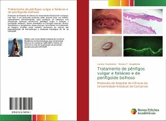 Tratamento de pênfigos vulgar e foliáceo e de penfigoide bolhoso - Visentainer, Lorena;Magalhães, Renata F.