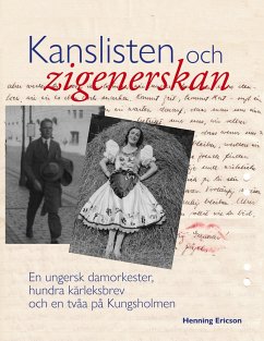 Kanslisten och zigenerskan - Ericson, Henning