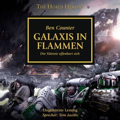 Galaxis in Flammen / Horus Heresy Bd.3 (MP3-Download) - Counter, Ben