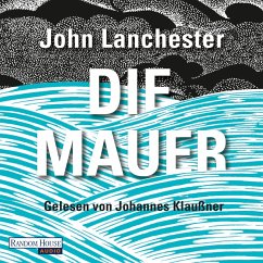 Die Mauer (MP3-Download) - Lanchester, John